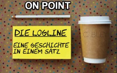 Die Logline – Pitch der Geschichte